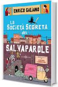 La societ&agrave; segreta dei salvaparole
