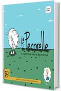 Le Pecorelle Vol 1&deg;: Le vignette sulla fattoria degli umanimali