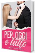 Per oggi &egrave; tutto