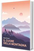 Il cuore della montagna