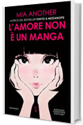 L'amore non &egrave; un manga