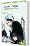 La fata carabina (Il ciclo di Malauss&egrave;ne Vol. 2)