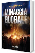 Minaccia globale (I Tredici Vol. 2)