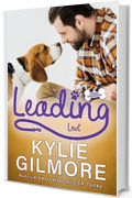 Leading - Levi (versione italiana) (Storie scatenate Libro No. 8)