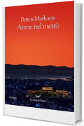 Atene nel metr&ograve;