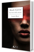 Black Canvas: Nel buio della mente