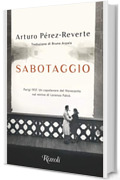 Sabotaggio (Le storie di Lorenzo Falc&ograve; Vol. 3)