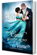 Un Conto con un Altro Nome (Sensualit&agrave; e Scandali Vol. 1)