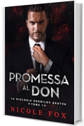 Promessa al Don (La Bratva Kornilov Vol. 1)