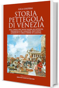 Storia pettegola di Venezia