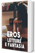 Eros, letture e fantasia (eLit)