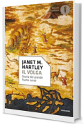 Il Volga: Storia del grande fiume russo