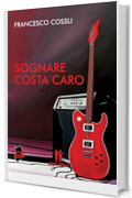 Sognare costa caro