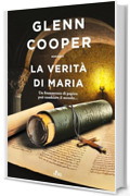 La verit&agrave; di Maria