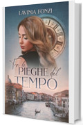 Tra le pieghe del tempo #1