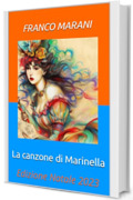 La canzone di Marinella: Racconti e disegni ispirati dalle canzoni di Fabrizio De Andr&eacute; (Parolieri, Musicisti e Cantautori Vol. 3)