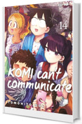 Komi can't communicate (Vol. 14)