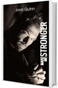 Make Me Stronger (Make Me Series Vol. 2)