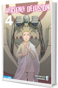 Heavenly Delusion 4: Digital Edition