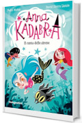 Anna Kadabra. Il canto delle sirene