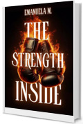 The strength inside