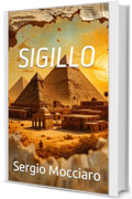Sigillo (Le Avventure di Adam Fox Vol. 1)