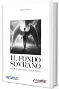 Il fondo sovrano : Cos&rsquo;&egrave; il denaro, alla fine?