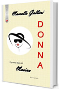DONNA: Il primo libro di Marina (I libri di Marina Vol. 1)