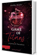 Game of Titans - Ascesa al Paradiiso: Ascesa al Paradiso (Game of Gods Vol. 2)