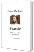 Poesie: MDCCCL &ndash; MCM (1850-1900) | Edizione integrale