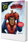 Miles Morales Spider-man. Storie da 1 minuto