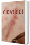Cicatrici (Pelle Vol. 3)