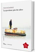 La questione pi&ugrave; che altro