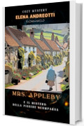 Mrs. Appleby e il mistero della pisside scomparsa: Cozy Mystery