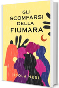 Gli scomparsi della Fiumara