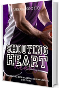 Shooting Heart: Sporting Life #2