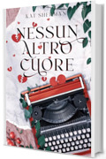 Nessun altro cuore