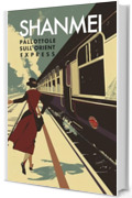 Pallottole sull&rsquo;Orient Express