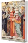 Dante rivoluzionario borghese: Per una lettura storica della Commedia