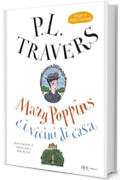 Mary Poppins e i vicini di casa