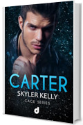 CARTER (CAGE SERIES Vol. 2)