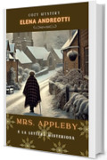 Mrs. Appleby e la lettera misteriosa: Cozy Mystery (Le indagini di Mrs. Appleby Vol. 2)