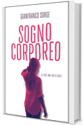 SOGNO CORPOREO