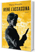 Irene l'assassina