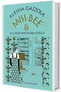 Miss Bee e il cadavere in biblioteca
