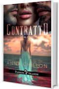 Contratto Immorale: Age gap italiano, mfm, billionaire, romance spicy (Passion Islands)