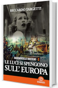 Mademoiselle Docteur 2 - Le luci si spengono sull'Europa (Narrrativa)