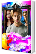 Lo specchio del destino (If only series Vol. 5)