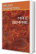 MAI E SEMPRE