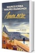 Amore Nero